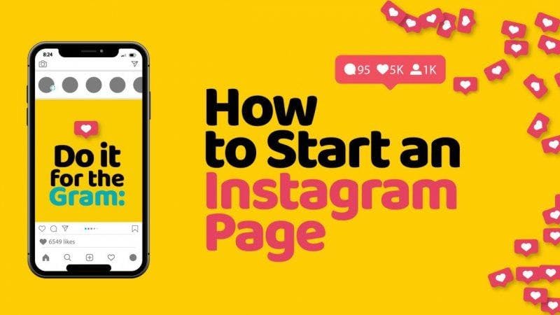 Do it for the ‘Gram: How to Start an Instagram Page for Business